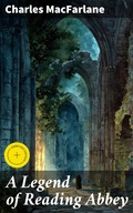 Cover: A Legend of Reading Abbey - Good Press