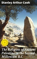 Cover: The Religion of Ancient Palestine in the Second Millenium B.C - Good Press