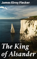 Cover: The King of Alsander - Good Press