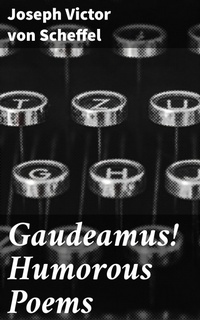 Enlarge image Cover: Gaudeamus! Humorous Poems - Good Press