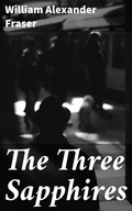 Cover: The Three Sapphires - Good Press
