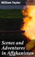 Cover: Scenes and Adventures in Affghanistan - Good Press
