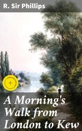 Cover: A Morning's Walk from London to Kew - Good Press