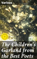 Cover: The Children's Garland from the Best Poets - Good Press