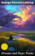 Cover: Dreams and Days: Poems - Good Press