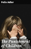 Cover: The Punishment of Children - Good Press