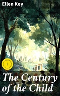 Cover: The Century of the Child - Good Press