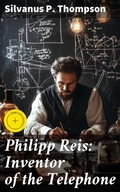 Cover: Philipp Reis: Inventor of the Telephone - Good Press