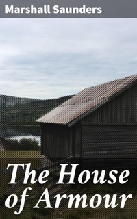 Enlarge image Cover: The House of Armour - Good Press
