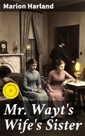 Cover: Mr. Wayt's Wife's Sister - Good Press