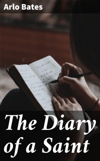 Enlarge image Cover: The Diary of a Saint - Good Press