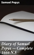 Cover: Diary of Samuel Pepys - Complete 1666 N.S - Good Press