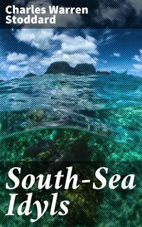 Abbildung von: South-Sea Idyls - Good Press