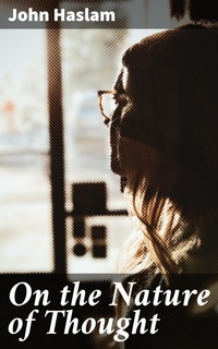 Enlarge image Cover: On the Nature of Thought - Good Press