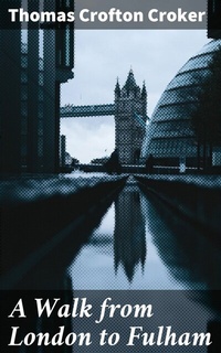 Abbildung von: A Walk from London to Fulham - Good Press