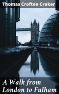 Cover: A Walk from London to Fulham - Good Press