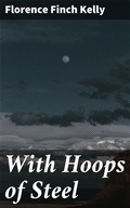 Cover: With Hoops of Steel - Good Press