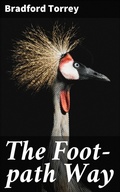 Cover: The Foot-path Way - Good Press