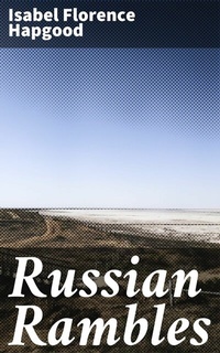 Abbildung von: Russian Rambles - Good Press
