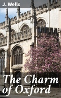Cover: The Charm of Oxford - Good Press