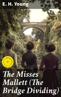 Cover: The Misses Mallett (The Bridge Dividing) - Good Press