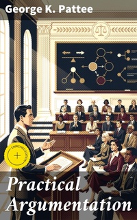 Enlarge image Cover: Practical Argumentation - Good Press