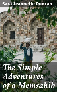 Enlarge image Cover: The Simple Adventures of a Memsahib - Good Press