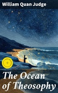 Cover: The Ocean of Theosophy - Good Press