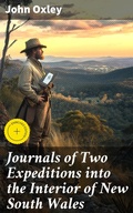 Cover: Journals of Two Expeditions into the Interior of New South Wales - Good Press