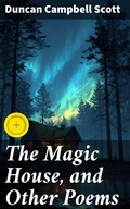 Cover: The Magic House, and Other Poems - Good Press
