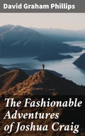 Cover: The Fashionable Adventures of Joshua Craig - Good Press