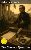 Cover: The Slavery Question - Good Press