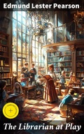Cover: The Librarian at Play - Good Press