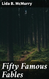 Abbildung von: Fifty Famous Fables - Good Press