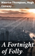 Cover: A Fortnight of Folly - Good Press