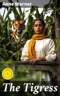 Cover: The Tigress - Good Press