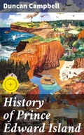 Cover: History of Prince Edward Island - Good Press