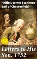 Cover: Letters to His Son, 1752 - Good Press