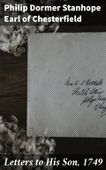 Cover: Letters to His Son, 1749 - Good Press
