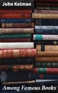 Cover: Among Famous Books - Good Press