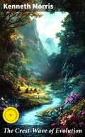 Cover: The Crest-Wave of Evolution - Good Press