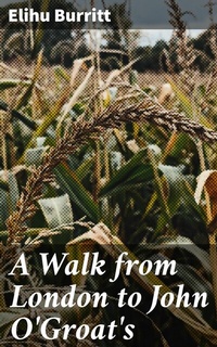 Abbildung von: A Walk from London to John O'Groat's - Good Press