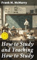 Bild: How to Study and Teaching How to Study - Good Press