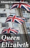 Cover: Queen Elizabeth - Good Press
