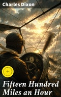 Cover: Fifteen Hundred Miles an Hour - Good Press