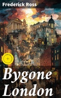 Cover: Bygone London - Good Press