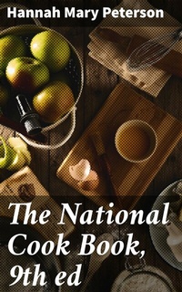 Abbildung von: The National Cook Book, 9th ed - Good Press
