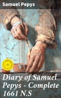 Cover: Diary of Samuel Pepys - Complete 1661 N.S - Good Press