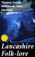 Cover: Lancashire Folk-lore - Good Press