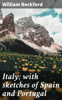 Abbildung von: Italy; with sketches of Spain and Portugal - Good Press